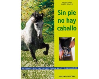 LIBRO: SIN PIE NO HAY CABALLO